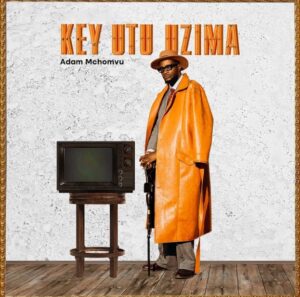 Audio | Adam Mchomvu – Endelea