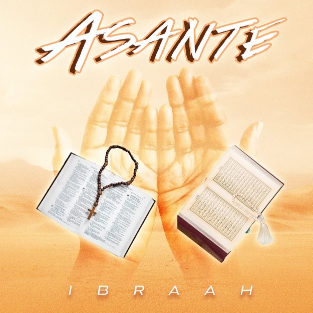 Audio | Ibraah – Asante