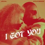 Audio | Jovial Ft Otile Brown – I Got You