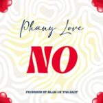 Audio | Phany love – No