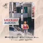Audio | Alicios – Ligi Kali