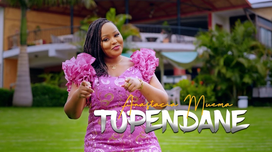 Audio | Anastacia Muema – Tupendane