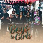 Audio | Chino Kidd, Baby Drama, S2kizzy Ft. Bpp – Boys To Girls