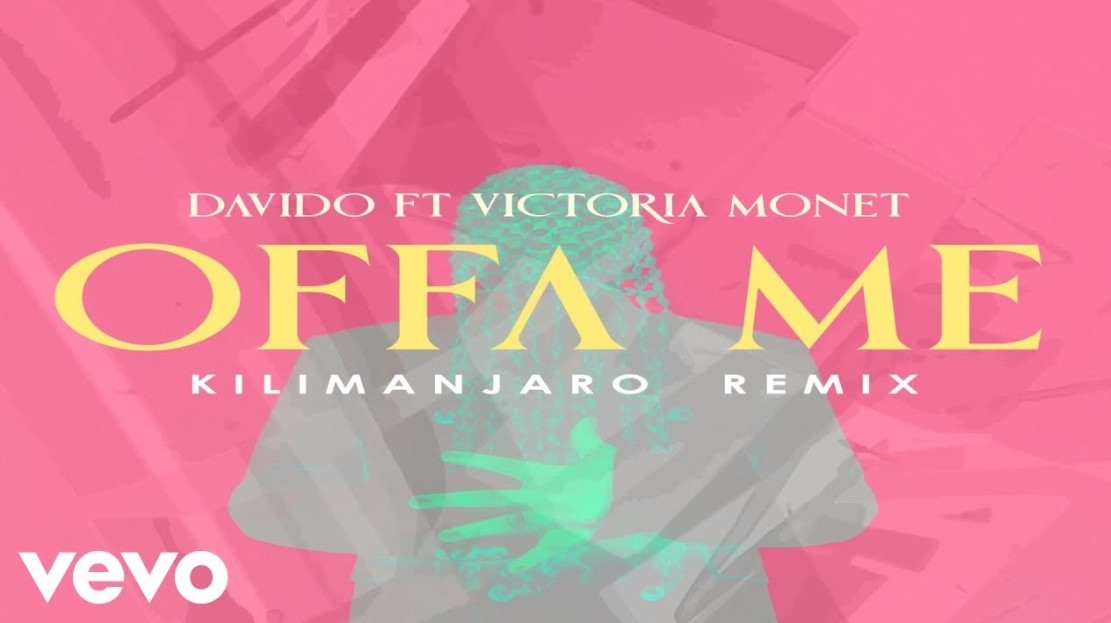 Audio | Davido Ft Victoria Monét – Offa Me (Kilimanjaro)