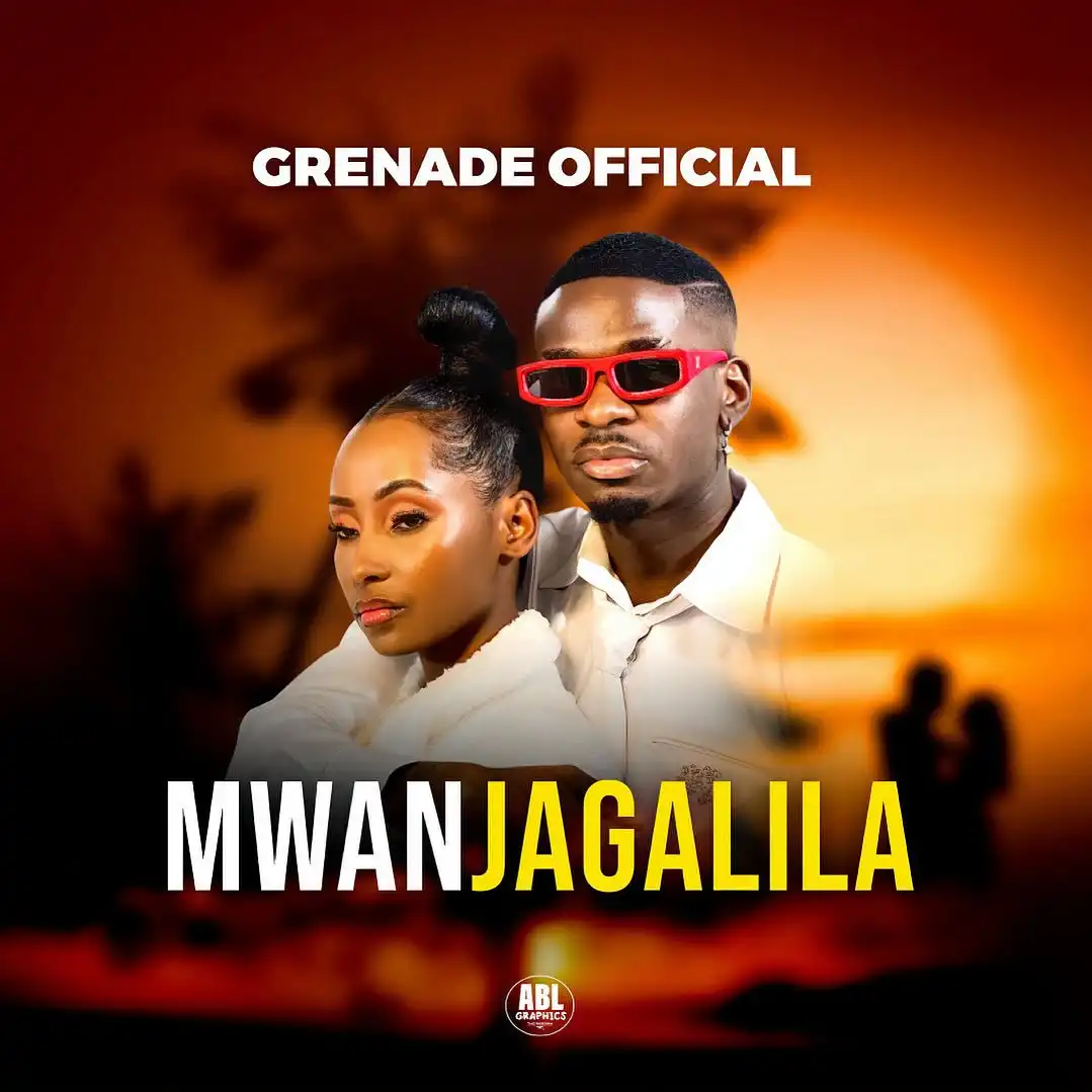 Audio | Grenade Official – Mwanjagalila