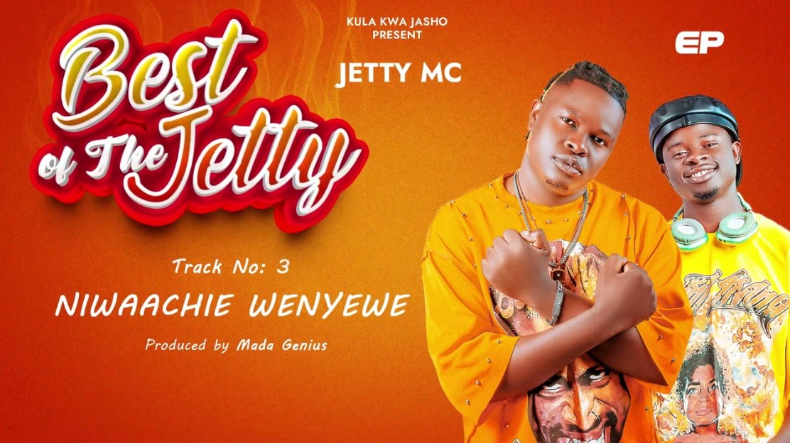Audio | Jetty Mc – Niwaachie Wenyewe