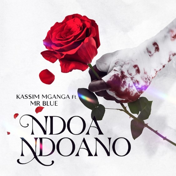 Audio | Kassim Mganga Ft Mr Blue – Ndoa Ndoano