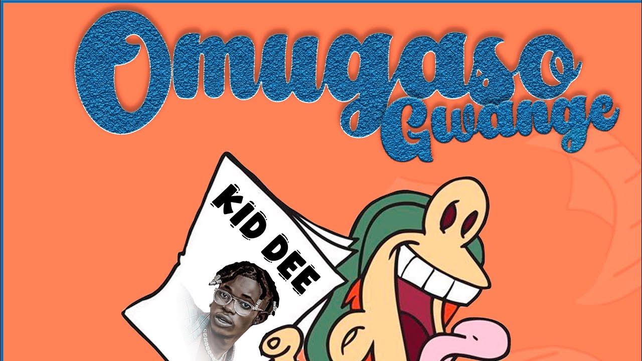 Audio | Kid Dee – Omugaso Gwange