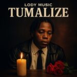 Audio | Lody Music – Tumalize