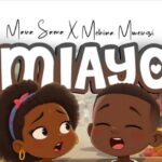 Audio | Maua Sama Ft Mchina Mweusi – Miayo