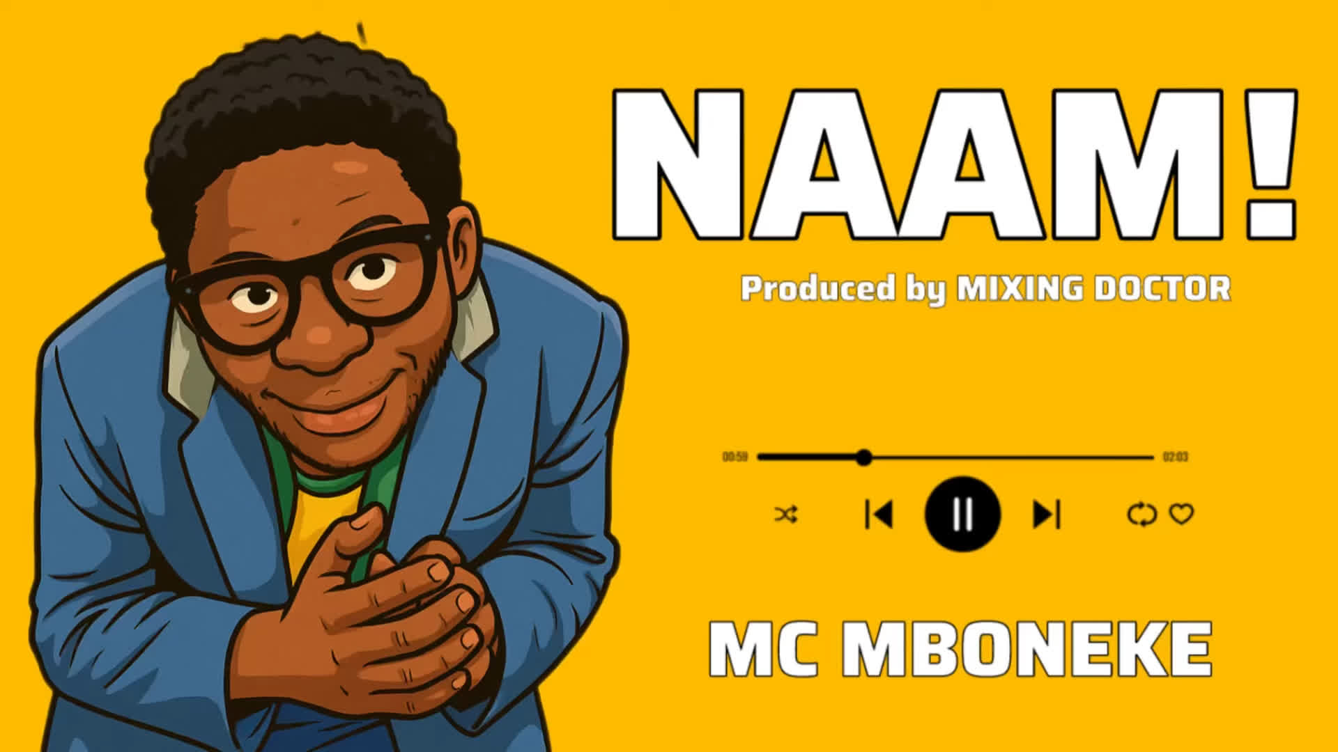 Audio | Mc Mboneke – Naam!