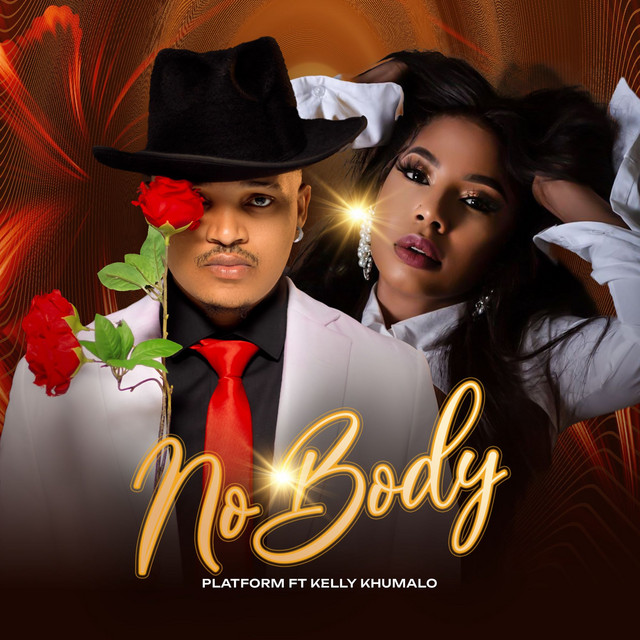 Audio | Platform – No Body Ft Kelly Khumalo