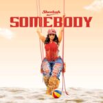 Audio | Sheebah – Somebody