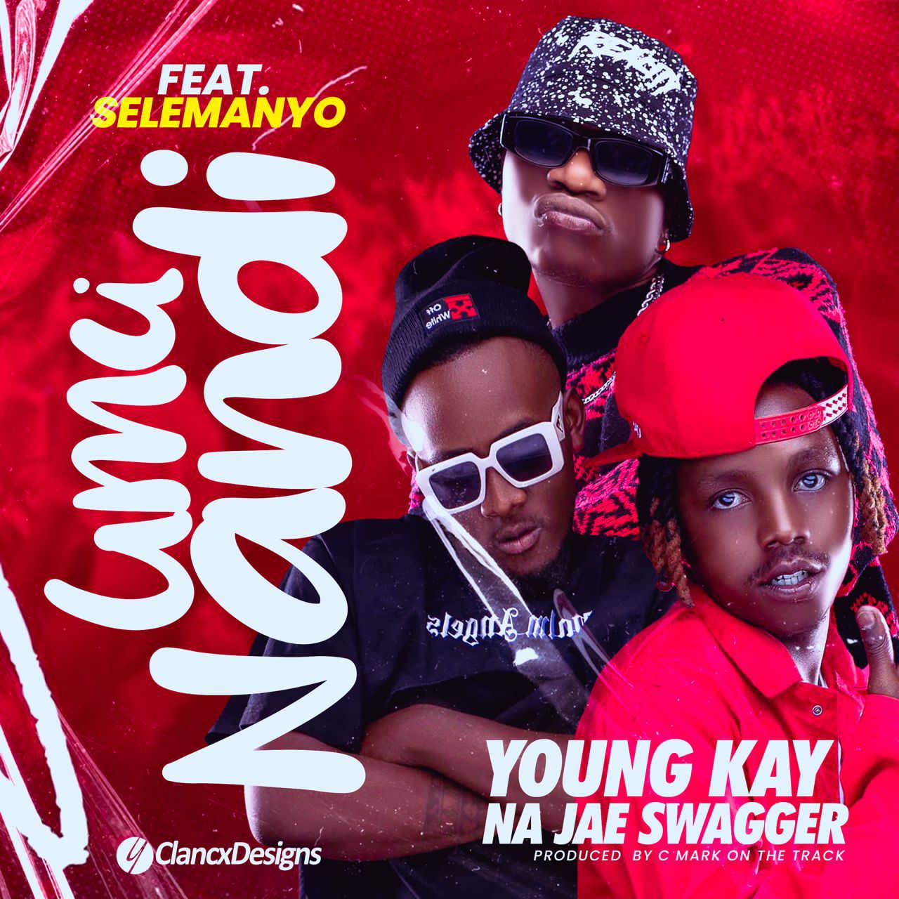 Audio | Young Kay Na Jae Swagger – Umunandi Ft Selemanyo